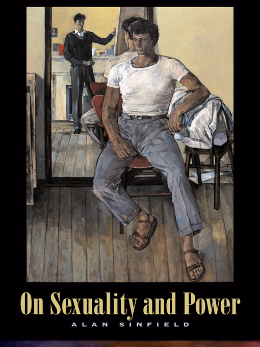 Title details for On Sexuality and Power by Alan Sinfield - Available